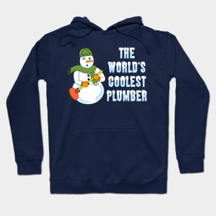 World's Coolest Plumber Snowman White Text Hoodie